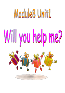 2015新标准英语五年级下册Module 8 Unit 1 Will_you_help_me