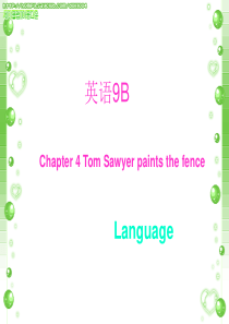 Tom-Sawyer-paints-the-fence-Language课件