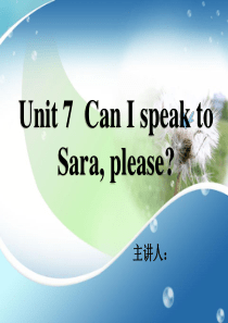 Unit-7--Can-I-speak-to-Sara--please