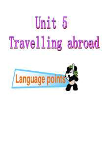 新课标人教版选修七Book7-unit5-Language-points