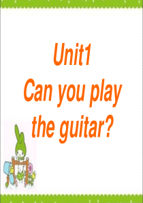 人教版七年级下册英语Unit1-Can-you-play-the-guitar-课件(全)