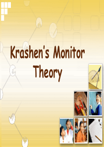 Krashen’s Monitor Theory监控理论ppt