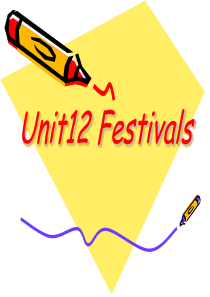 Unit12-Festivals