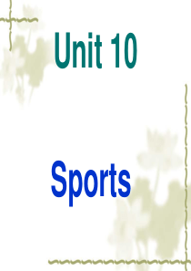 语文版中职英语(基础模块-上册)Unit-10《Sports》ppt课件1