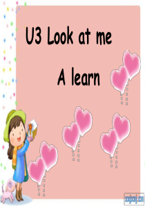 新版pep三年级上册Unit 3 Look at  me A lets learn课件