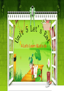 新版PEP三年级上册Unit5Lets-eat-Part-A-lets-learn