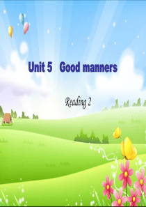 江苏省初级中学八年级英语下册《Unit 5 Good manners》reading 2课件