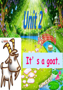 剑一上-Unit-2-It’s-a-goat改