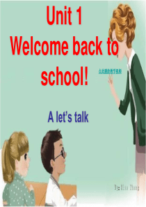 Unit1_welcome_back_to_school_课件2_2013新版PEP小学英语三年级下