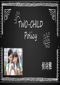 Two child policy二胎政策