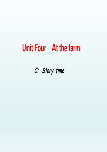 人教版PEP四年级下册英语Unit-4-At-the-farm---C--Story-time课件