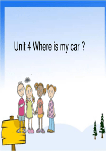 新人教版三年级英语下册PEP版小学英语三年级下Unit4-Where-is-my-car？课件ppt