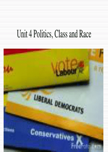 大学英语专业课程英美概况上册Unit 4 Politics, Class and Race(2)