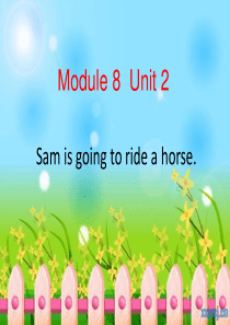 Sam-is-going-to-ride-a-horse-公开课 (1)