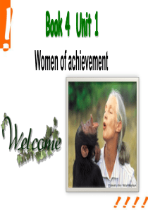 高中英语-Unit1-Women-of-achievement-课件-新人教版必修4