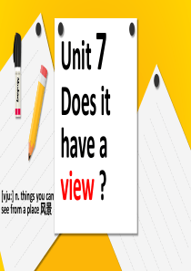 剑桥国际英语入门级unit7-Does-it-have-a-view