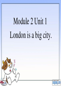 课件-外研版四年级下新M2U1_London_is_a_big_city