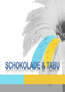 德国文化 Schokolade und Tabe