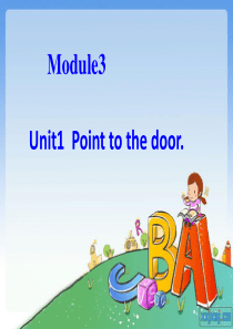 Module3_Unit_1_Point_to_the_door课件他要2