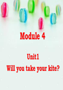 外研社四年级下M4U1_Will_you_take_your_kite？