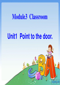 外研社新标准小学英语三起点第一册Module3Unit1Point to the door.