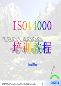 诺基亚公司经典培训教案-ISO14000 Level 1