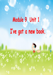 [2013秋]外研版(三起)三下《Unit 1 I’ve got a new book》ppt课件2