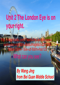 The London Eye is on your right演示文稿