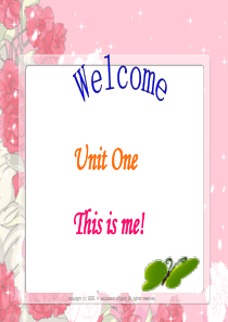 牛津译林版七上英语课件Unit 1 This is me-welcome to the unit