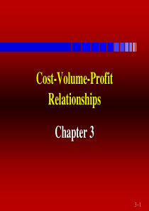 COST03Cost-Volume-ProfitRelationships(成本管理会计