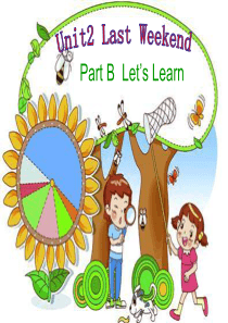 新PEP小学英语六年级下册Unit2-Last-weekend-B-Lets-learn课件