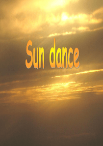 Sun dance