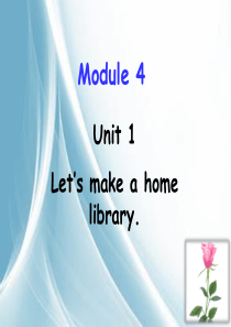 五年级英语下册Module4Unit1Let’smakeahomelibrary教学课件外研版三起