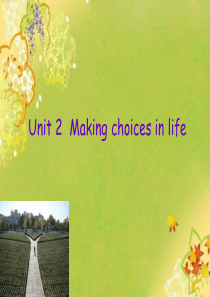 语文版中职英语(拓展模块)Unit-2《Making-Choices-in-Life》ppt课件2