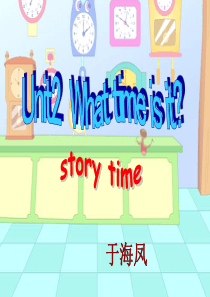 新pep四年级下Unit2What-time-is-it----Story-time(1}.ppt