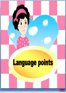 选修7unit4-language-points公开课