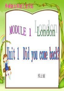 外研版小学英语五年级上册《Module_1_London》(Unit_1)2ppt课件