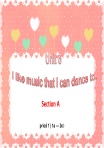 unit6 I like music that i can dance to