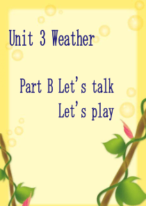 四下Unit3-Weather-B-Lets-talk