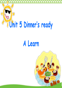 Dinner’s ready. A learnppt