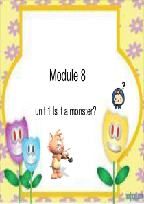 小学英语外研社三起点一册M8U1_Is_it_a_monster