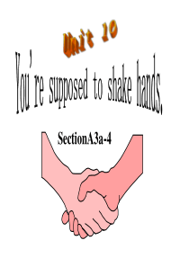 九年级u-10-You-are-supposed-to-shake-hands-A3a-3c