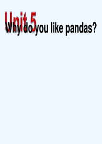 Whydoyoulikepandas课件