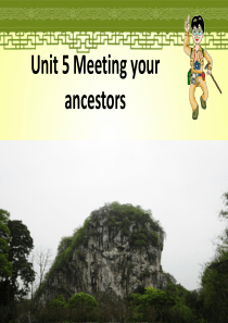 新人教版选修八-Unit-5-Meeting-your-ancestors-Warming-up-&