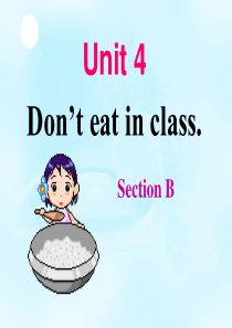 Unit4-Dont-eat-in-class.sectionB