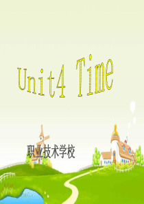 语文版中职英语(基础模块-上册)Unit-4《Time》2