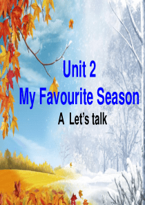 英语人教版五年级下册unit2-A-Lets-talk