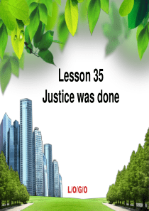 新概念英语课件第三册lesson-35--Justice-was-done