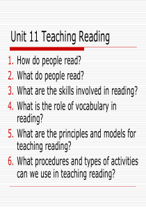 英语教学法教程11--Teaching--Reading