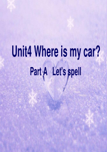 PEP小学英语三年级下册Unit4-A-lets-spell